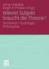 Wieviel Subjekt braucht die Theorie? cover