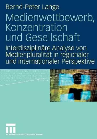 Medienwettbewerb, Konzentration und Gesellschaft cover