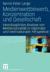 Medienwettbewerb, Konzentration und Gesellschaft cover