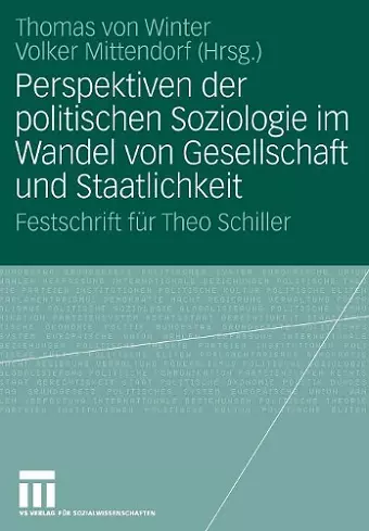 Perspektiven der politischen Soziologie im Wandel von Gesellschaft und Staatlichkeit cover