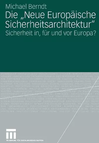 Die "Neue Europäische Sicherheitsarchitektur" cover