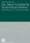 Die "Neue Europäische Sicherheitsarchitektur" cover