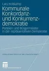 Kommunale Konkordanz- und Konkurrenzdemokratie cover