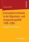 Einwandererverbände in der Migrations- und Integrationspolitik 1998-2006 cover