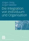 Die Integration von Individuum und Organisation cover