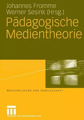 Pädagogische Medientheorie cover