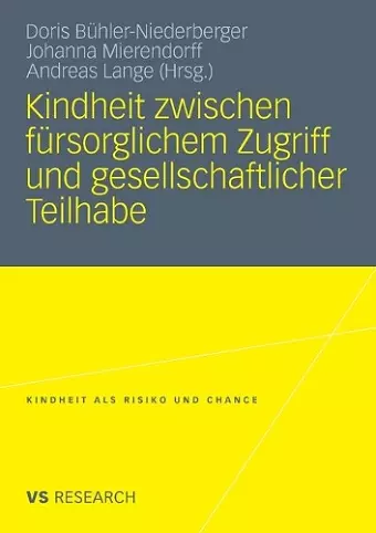 Kindheit zwischen fürsorglichem Zugriff und gesellschaftlicher Teilhabe cover