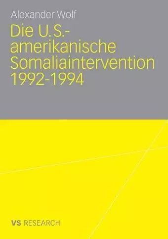 Die U.S.-amerikanische Somaliaintervention 1992-1994 cover