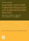 Autoritäre Herrschaft, materielle Ressourcen und Außenwirtschaftsreformen cover