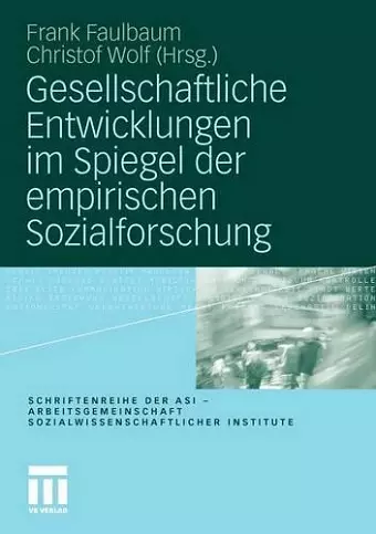Gesellschaftliche Entwicklungen im Spiegel der empirischen Sozialforschung cover