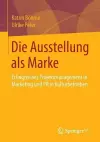 Die Ausstellung als Marke cover