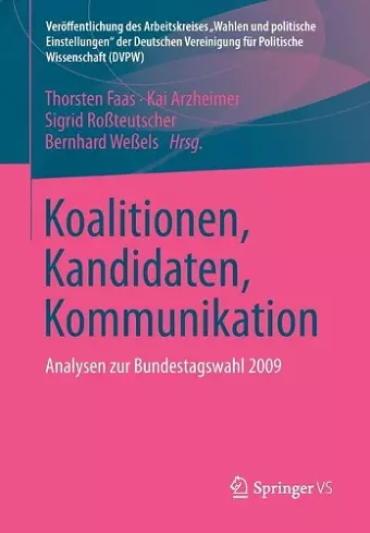 Koalitionen, Kandidaten, Kommunikation cover