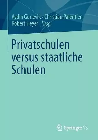 Privatschulen versus staatliche Schulen cover