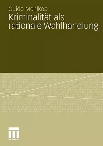 Kriminalität als rationale Wahlhandlung cover