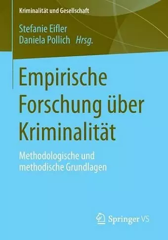 Empirische Forschung über Kriminalität cover