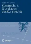 Kunstrecht 1: Grundlagen des Kunstrechts cover