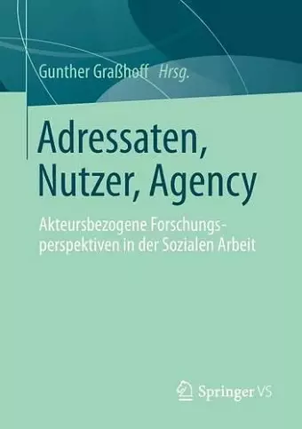 Adressaten, Nutzer, Agency cover