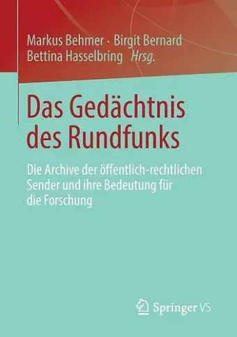 Das Gedächtnis des Rundfunks cover