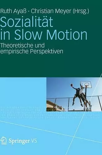 Sozialität in Slow Motion cover