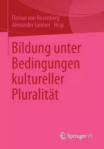 Bildung unter Bedingungen kultureller Pluralität cover