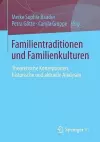 Familientraditionen und Familienkulturen cover