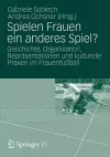 Spielen Frauen ein anderes Spiel? cover