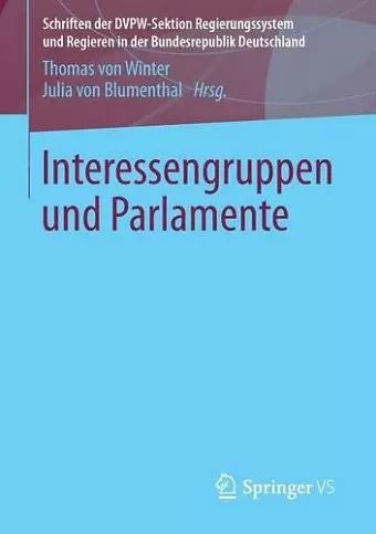 Interessengruppen und Parlamente cover