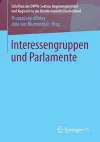 Interessengruppen und Parlamente cover