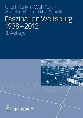 Faszination Wolfsburg 1938-2012 cover
