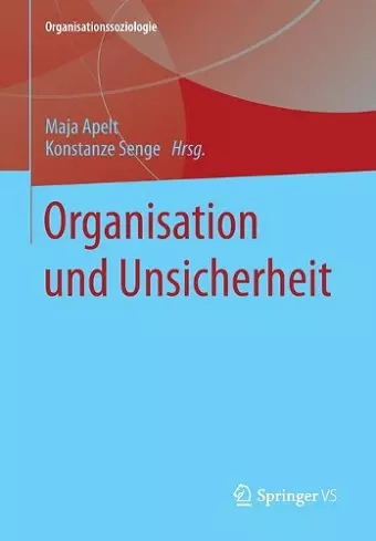 Organisation und Unsicherheit cover