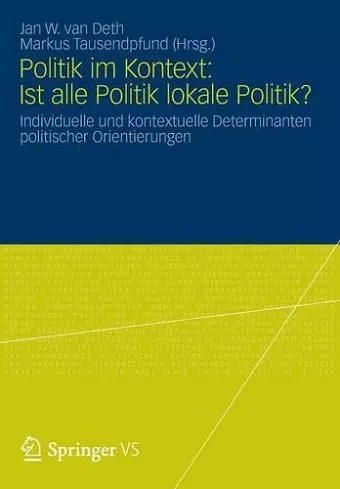 Politik im Kontext: Ist alle Politik lokale Politik? cover