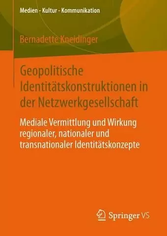 Geopolitische Identitätskonstruktionen in der Netzwerkgesellschaft cover