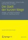 Die Stadt der kurzen Wege cover