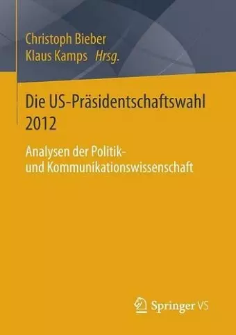 Die US-Präsidentschaftswahl 2012 cover