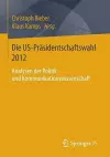 Die US-Präsidentschaftswahl 2012 cover