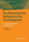 Die dokumentarische Methode und ihre Forschungspraxis cover