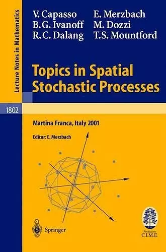 Topics in Spatial Stochastic Processes cover