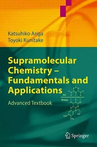 Supramolecular Chemistry - Fundamentals and Applications cover