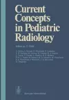 Current Concepts in Pediatric Radiology cover