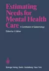 Estimating Needs for Mental Health Care cover