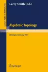 Algebraic Topology. Göttingen 1984 cover