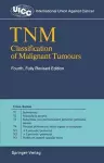 TNM Classification of Malignant Tumours cover