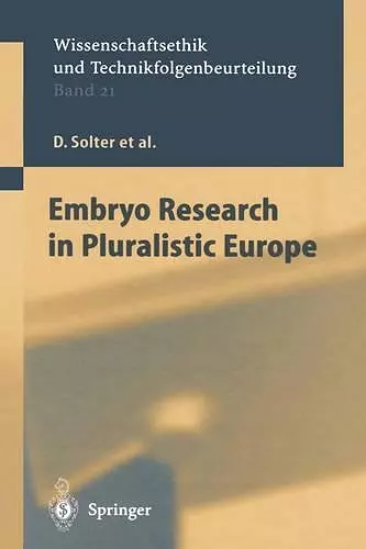 Embryo Research in Pluralistic Europe cover