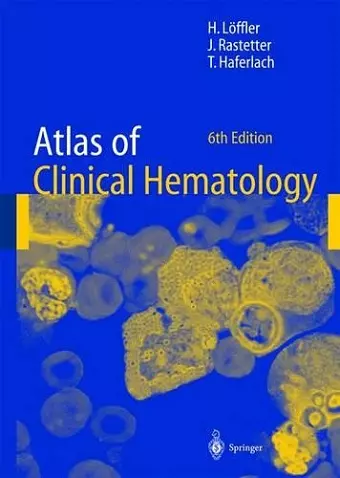 Atlas of Clinical Hematology cover