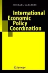 International Economic Policy Coordination cover