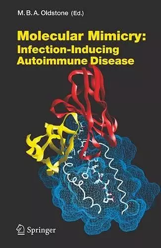 Molecular Mimicry: Infection Inducing Autoimmune Disease cover