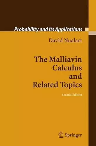 The Malliavin Calculus and Related Topics cover