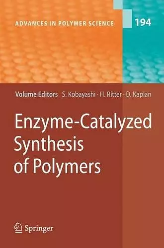 Enzyme-Catalyzed Synthesis of Polymers cover