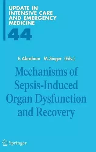 Mechanisms of Sepsis-Induced Organ Dysfunction and Recovery cover