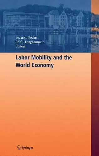 Labor Mobility and the World Economy cover